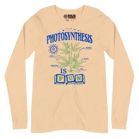 Photosynthesis is Fun Long Sleeve T-Shirt