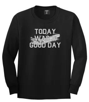 Today Was A Good Day Mens Long Sleeve T-Shirt